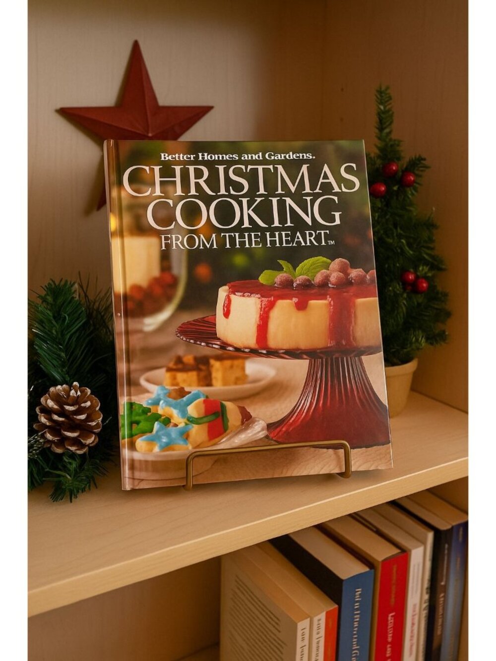 Better Homes & Gardens Christmas Cooking from the Heart 2007 Hardcover Cookbook
